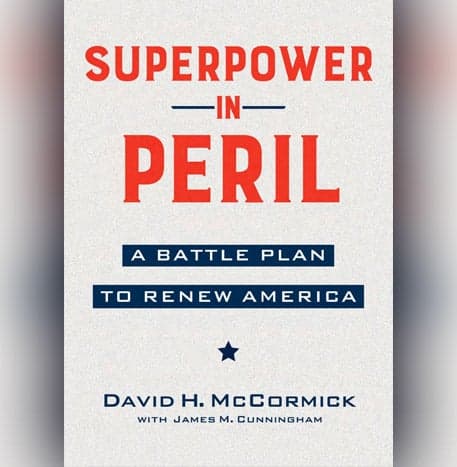 Cover Image for Superpower in Peril: A Battle Plan to Renew America