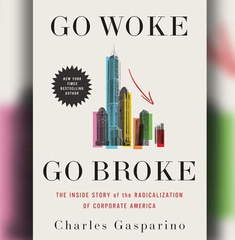 Cover Image for Go Woke, Go Broke