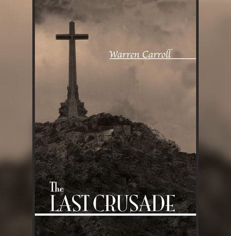 The Last Crusade: Spain 1936