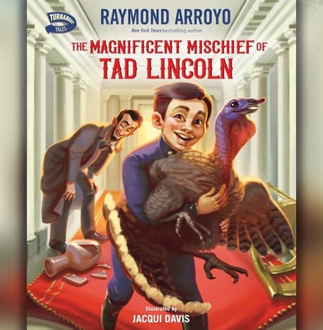 Cover Image for The Magnificent Mischief of Tad Lincoln