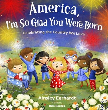 America, I'm So Glad You Were Born